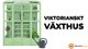 Växthus i Viktoriansk Stil - Grön